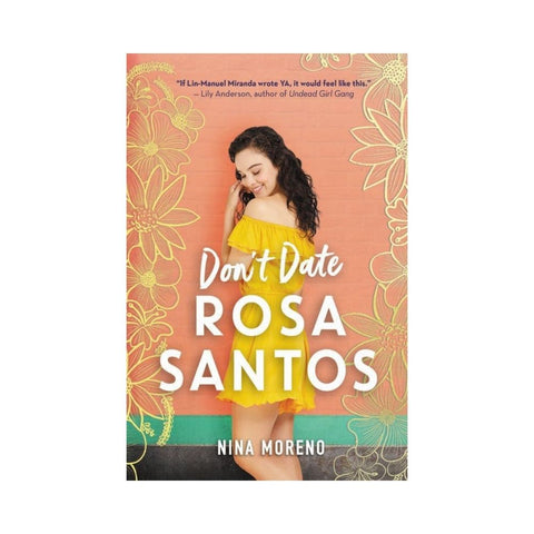 Don't Date Rosa Santos by Nina Moreno