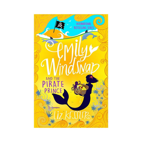 Emily Windsnap and the Pirate Prince Bk 8 - By Liz Kessler