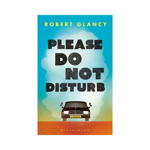 Please Do Not Disturb - By Robert Glancy